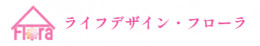 株式会社ライフデザイン・フローラ